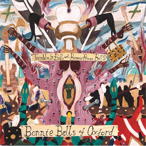 Trembling Bells & Bonnie 'Prince' Billy The Bonnie Bells of Oxford (LP)